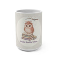 Study Buddy Vibes Owl Mug 15oz