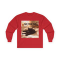 TAKE YOUR TIME Long Sleeve Tee