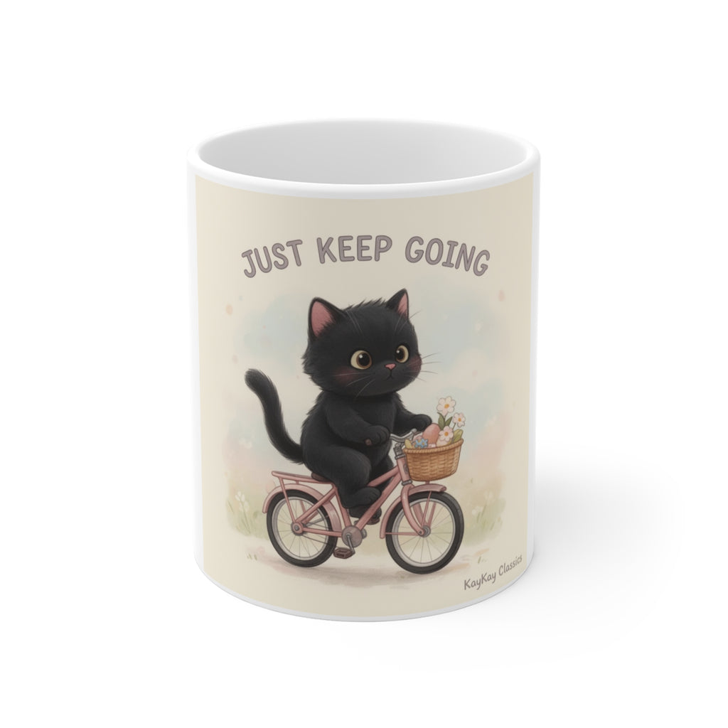 JUST KEEP GOING Mug 11oz