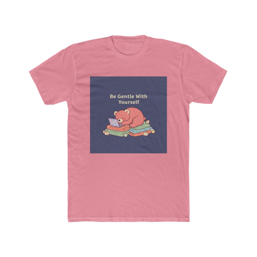 Bear Unisex Tee – Be Gentle With Yourself