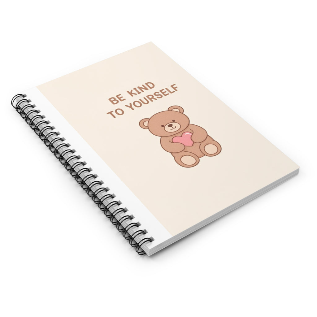 BE KIND TO YOURSELF Spiral Notebook