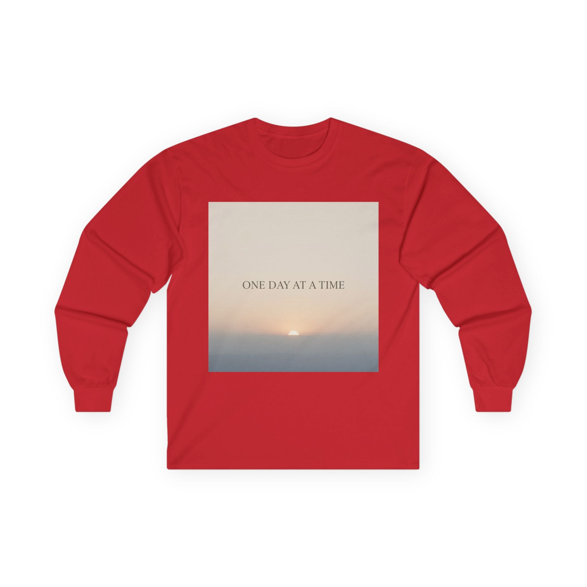 ONE DAY AT A TIME Long Sleeve Tee