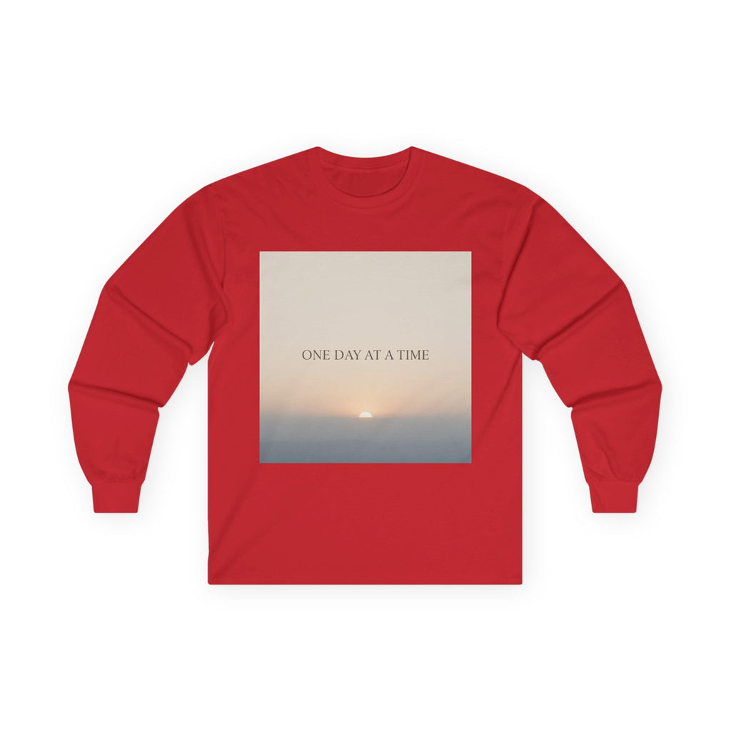 ONE DAY AT A TIME Long Sleeve Tee