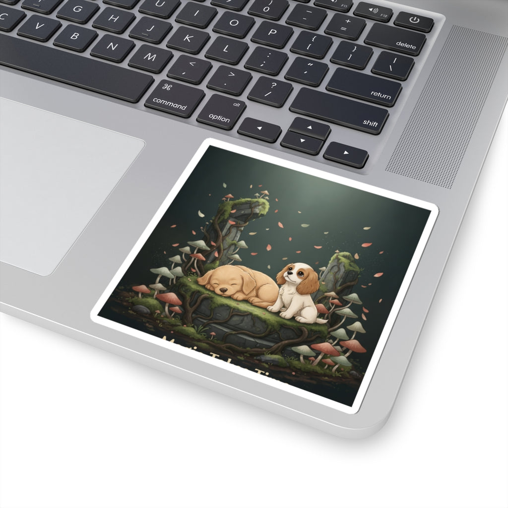 Puppies Kiss-Cut Sticker – Magic Takes Time