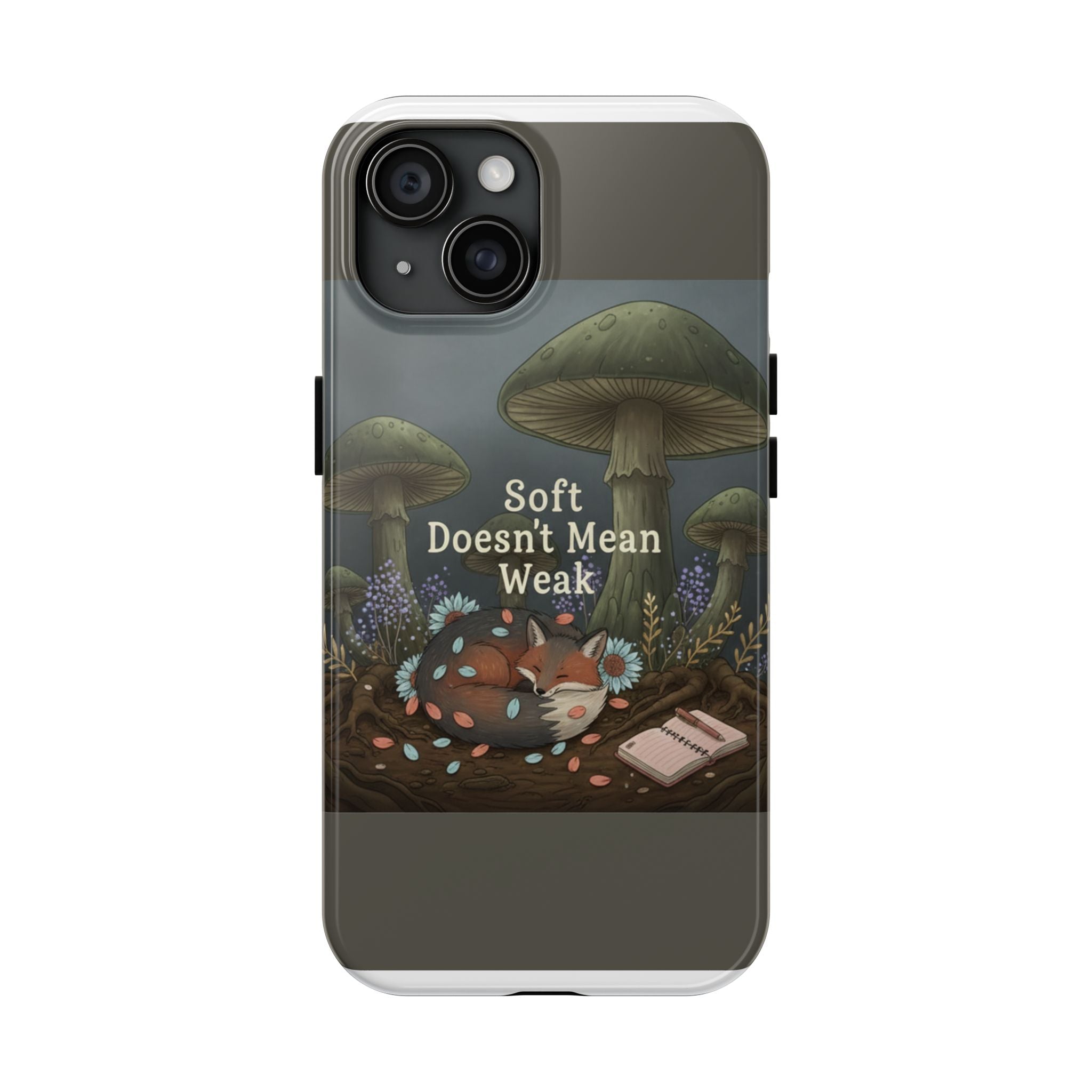 Fox Tough Phone Case – Soft Doesnt Mean Weak
