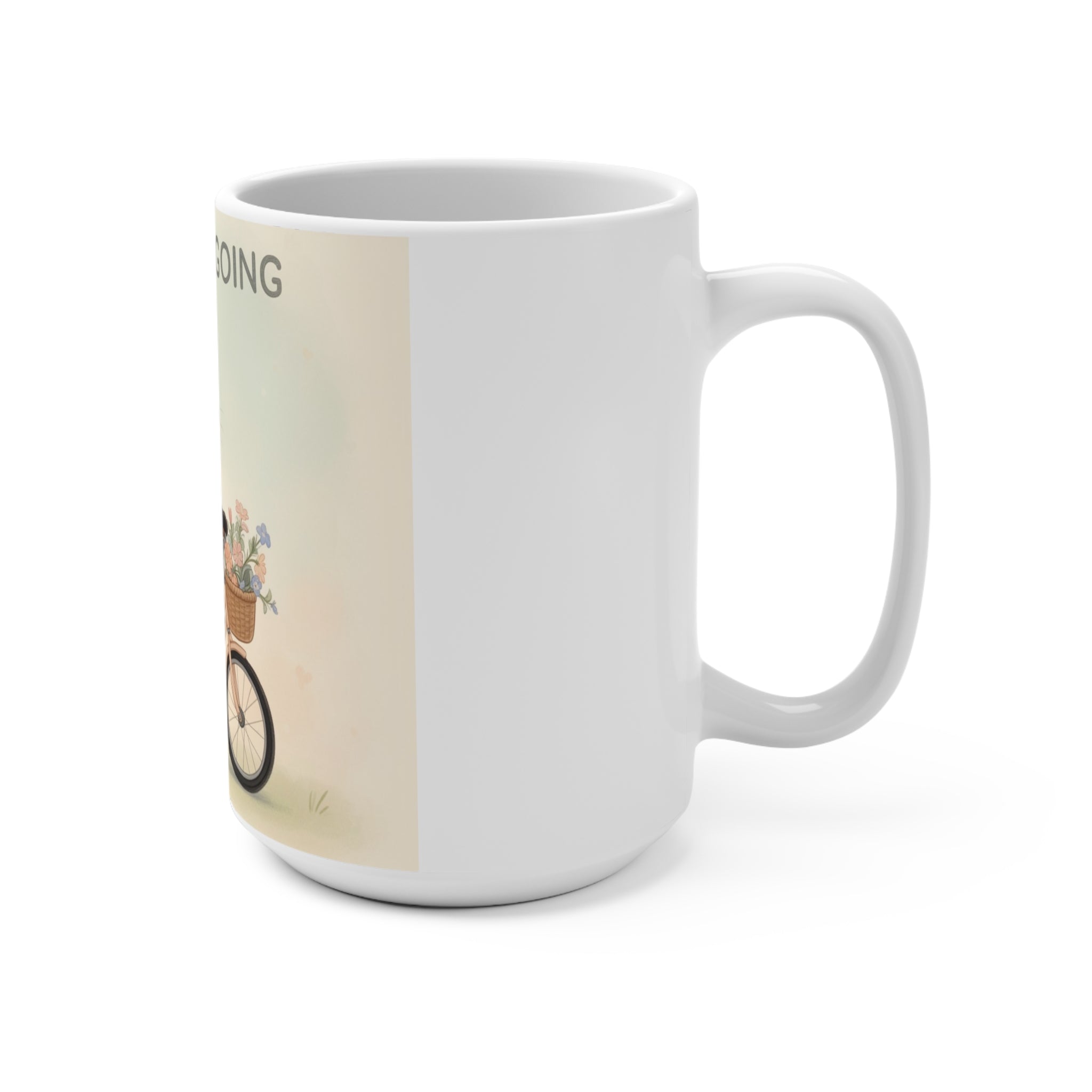 JUST KEEP GOING Cat Mug 15oz