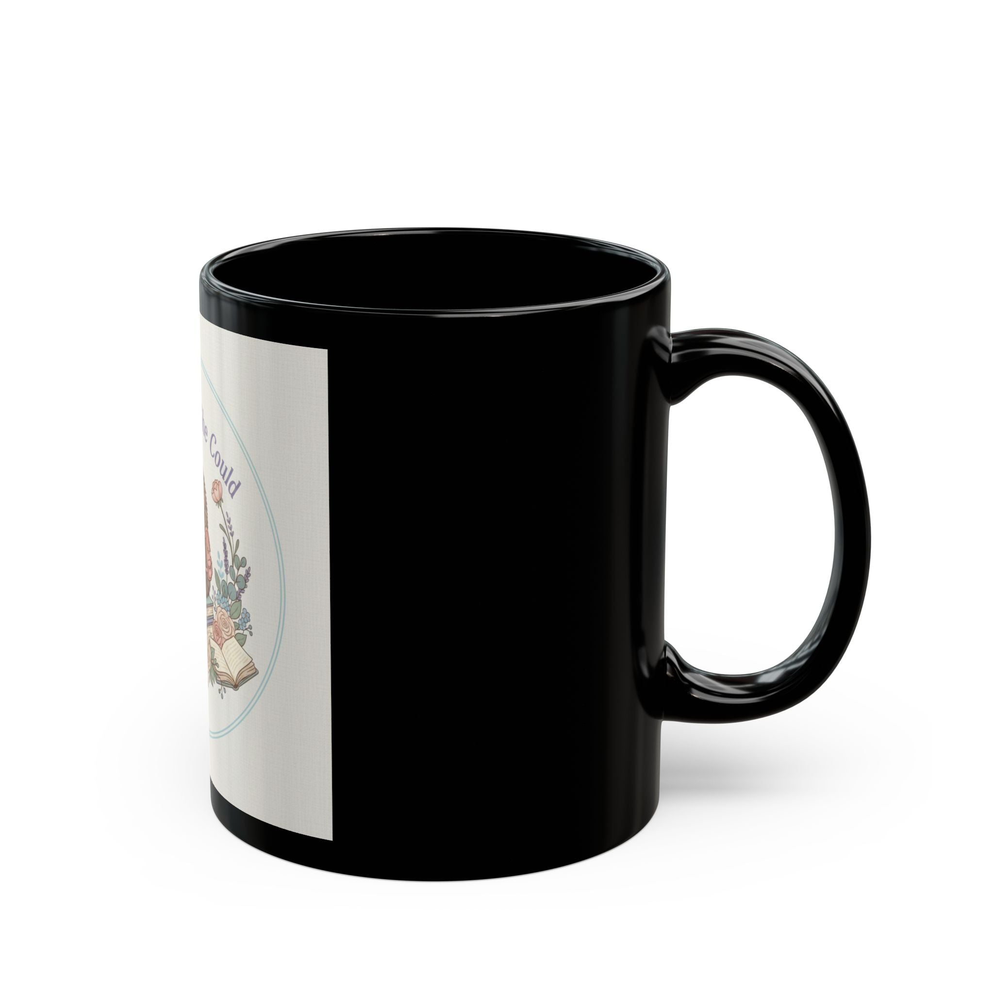 She Believed She Could Hedgehog Black Mug 11oz