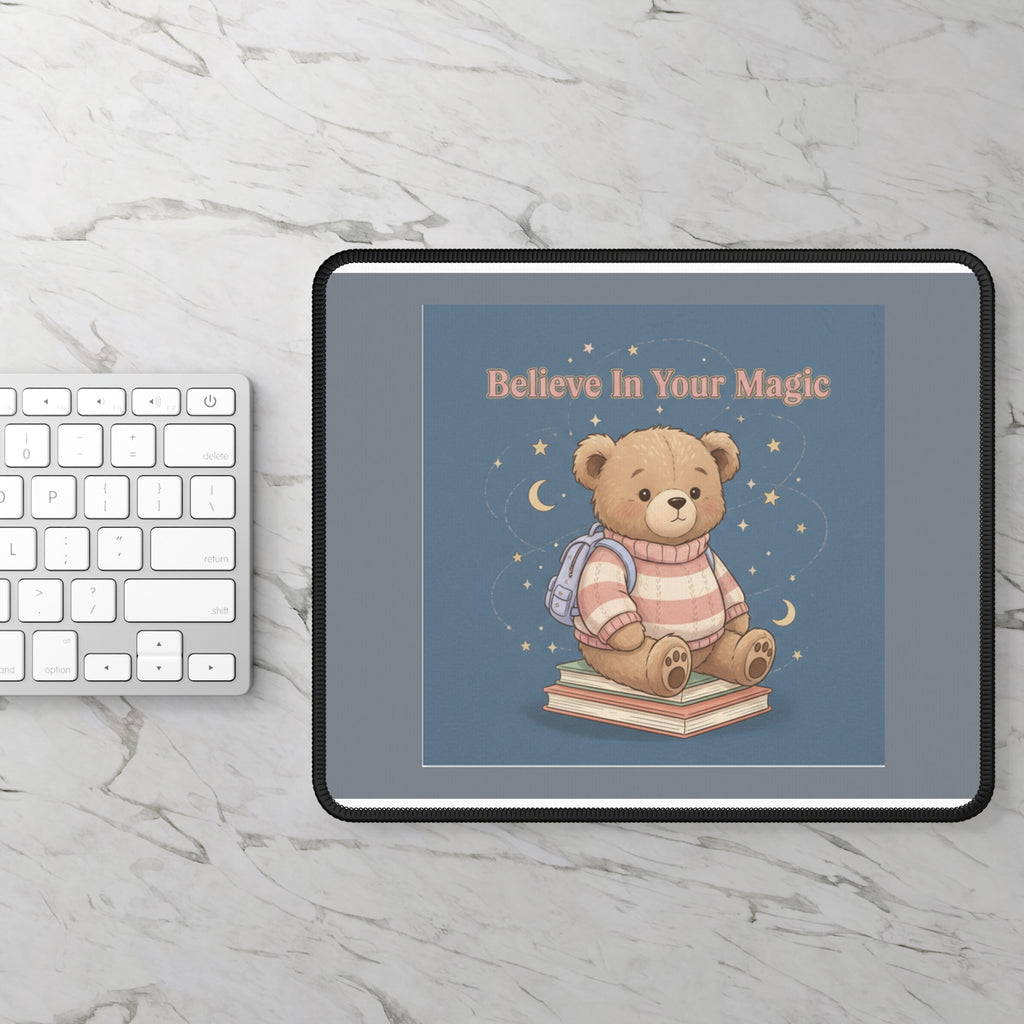 Bear Mouse Pad – Believe in Your Magic