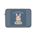 Bunny Laptop Sleeve – Do Good Be Good