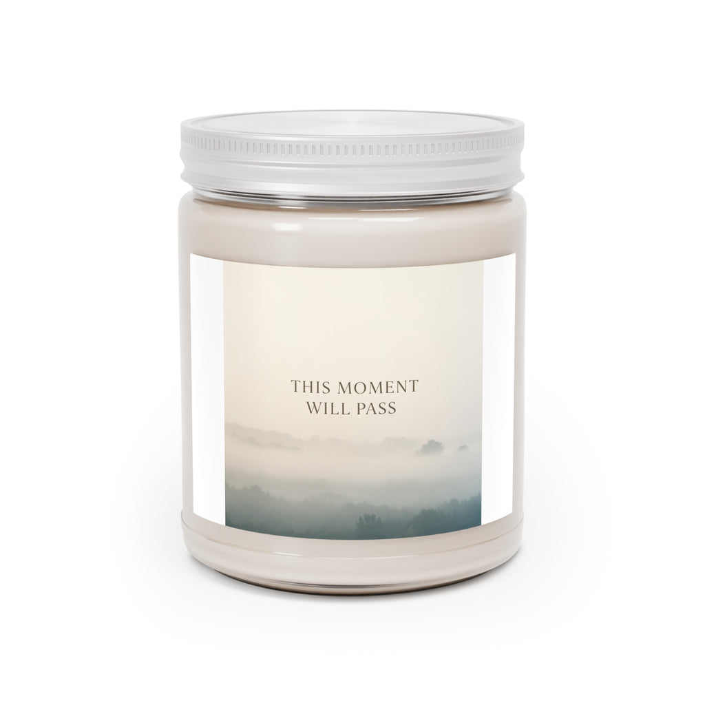 THIS MOMENT WILL PASS Scented Candle