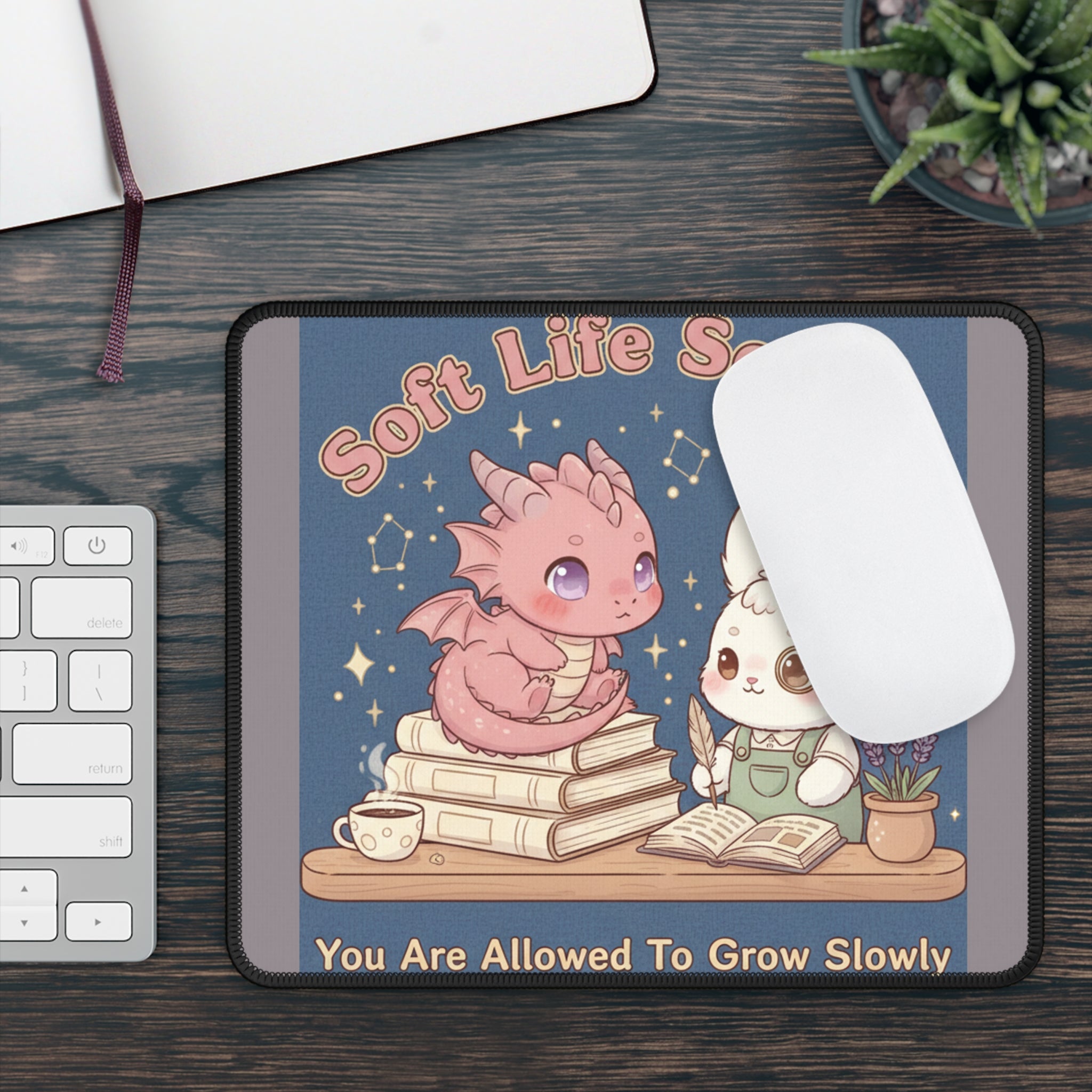 Dragon Mouse Pad – Soft Life Scholar You Are Allowed to Gro