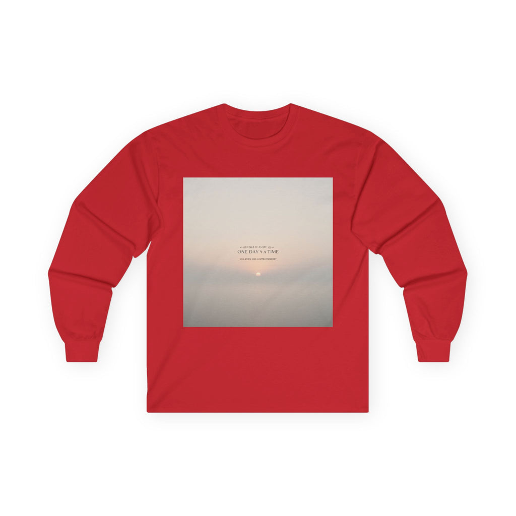 ONE DAY AT A TIME Long Sleeve Tee