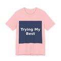 "Trying My Best" Black Cat Women Tee | College Girl Gift | Fashion | KayKay Classics