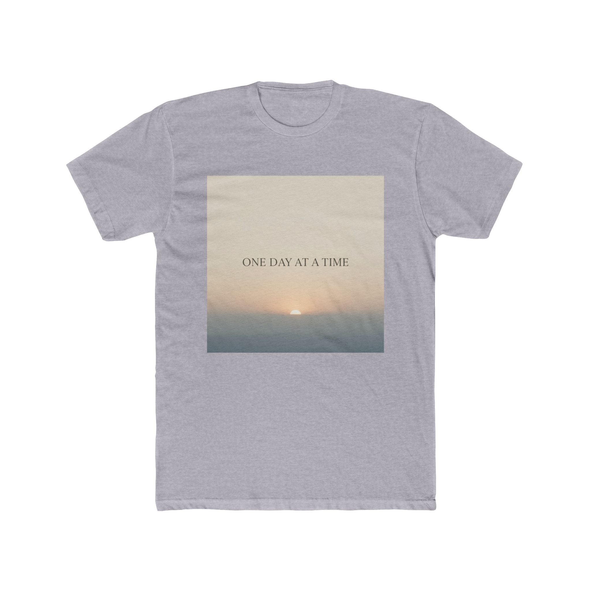 ONE DAY AT A TIME Unisex Tee
