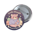 Bear Pin Button – Gentle Strength Bloom Thrive