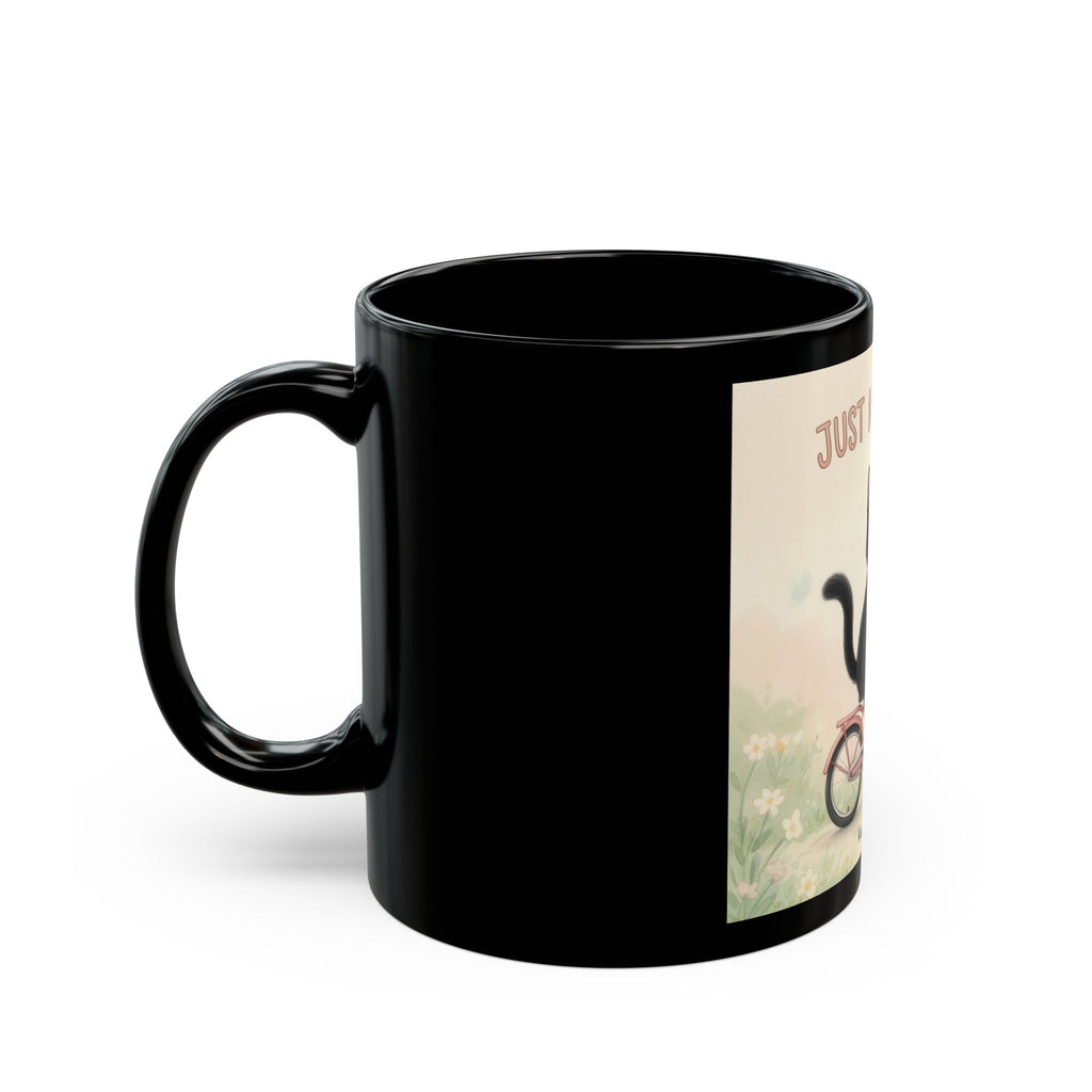 JUST KEEP GOING Cat Black Mug 11oz