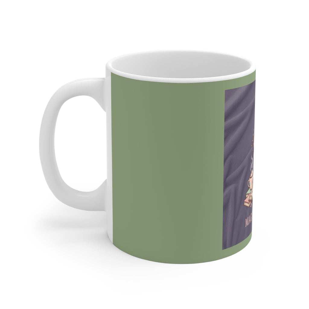 Magic Takes Time Mug 11oz – Gift Idea