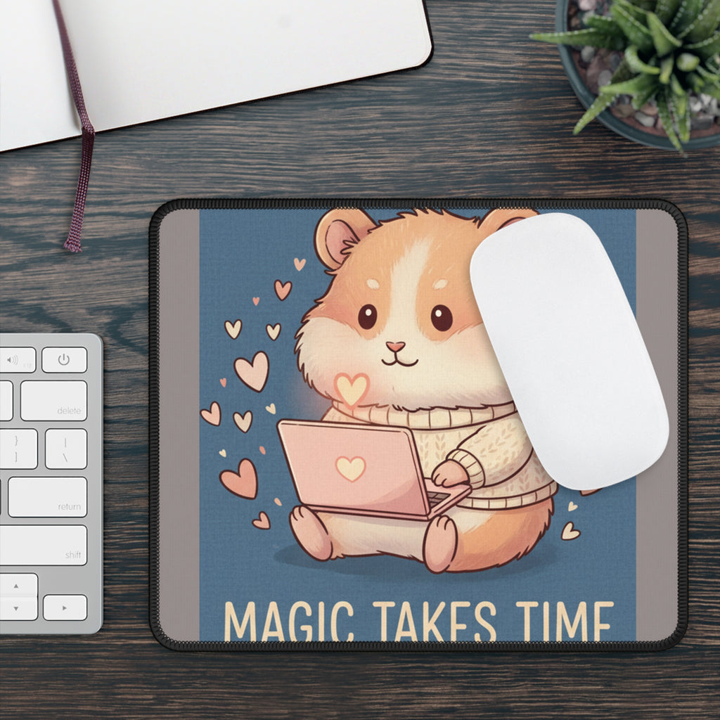 Hamster Mouse Pad – Magic Takes Time