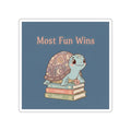 Turtle Die-Cut Sticker – Most Fun Wins