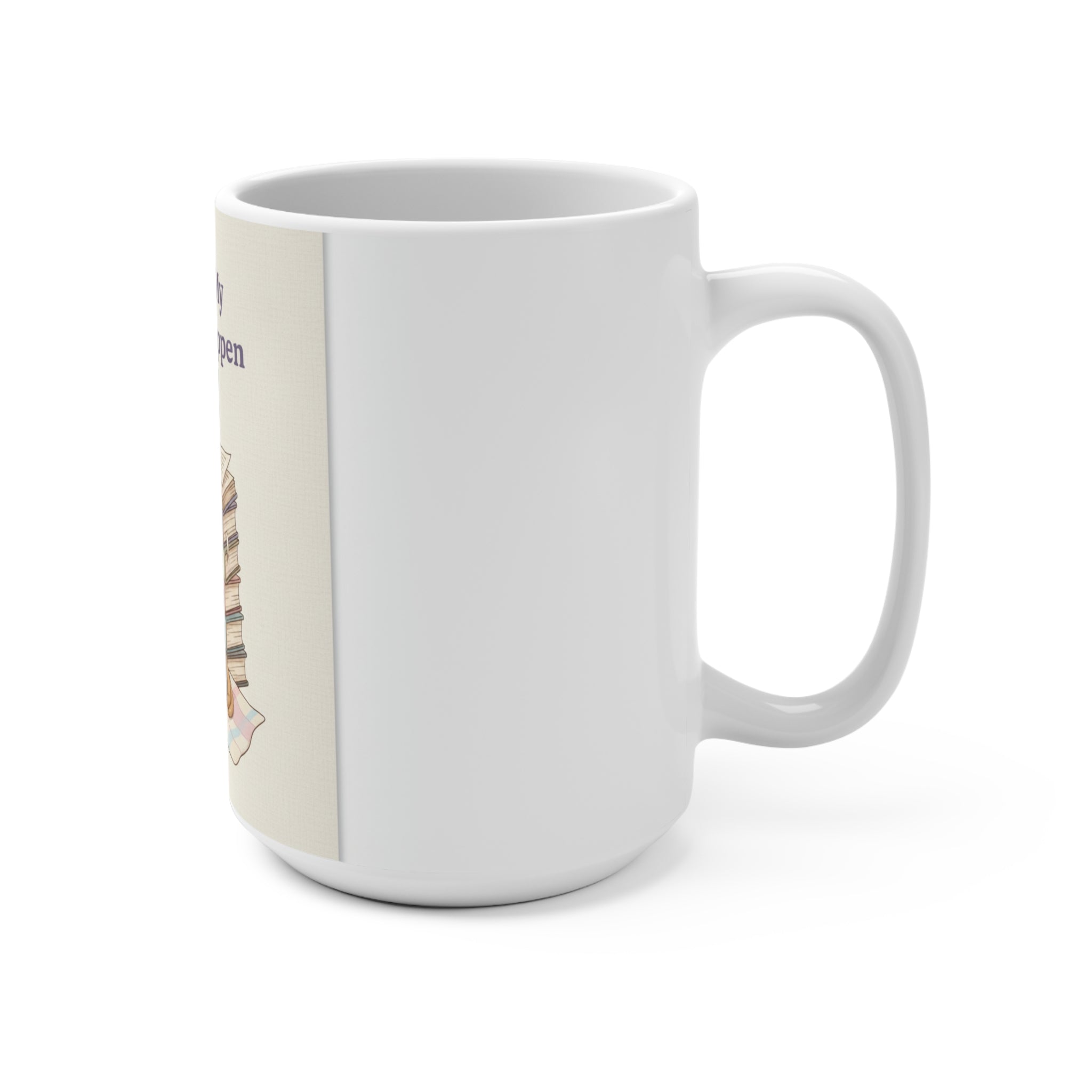 Making My Dreams Happen Puppy Mug 15oz