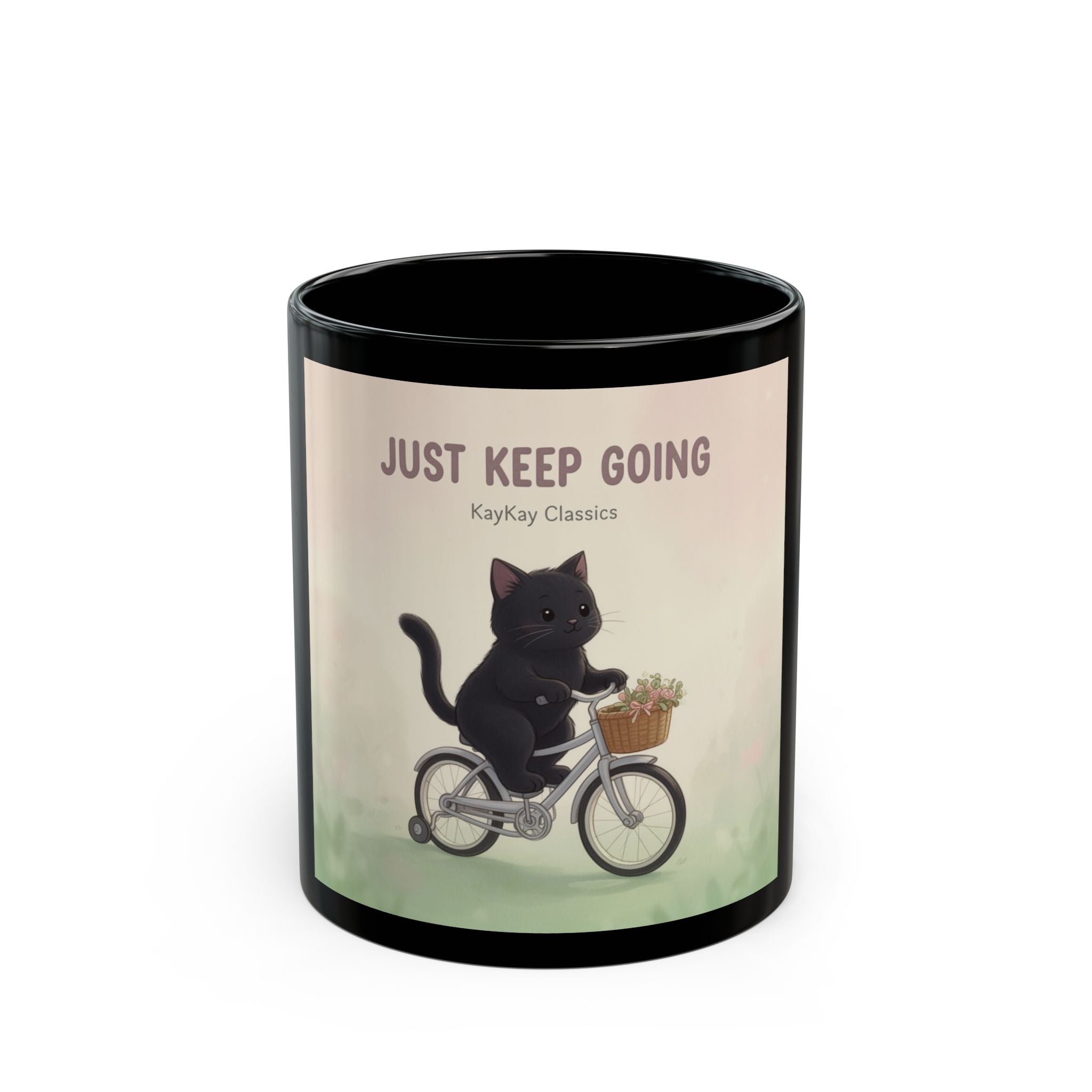 JUST KEEP GOING Cat Black Mug 11oz