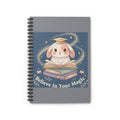 Bunny Spiral Notebook – Believe in Your Magic