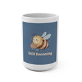 Bunny Mug 15oz – Still Becoming