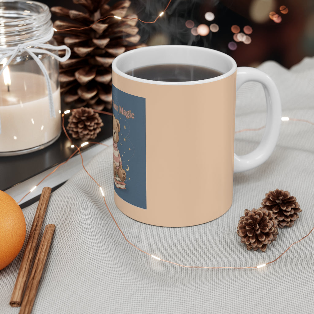 Bear Mug 11oz – Believe in Your Magic