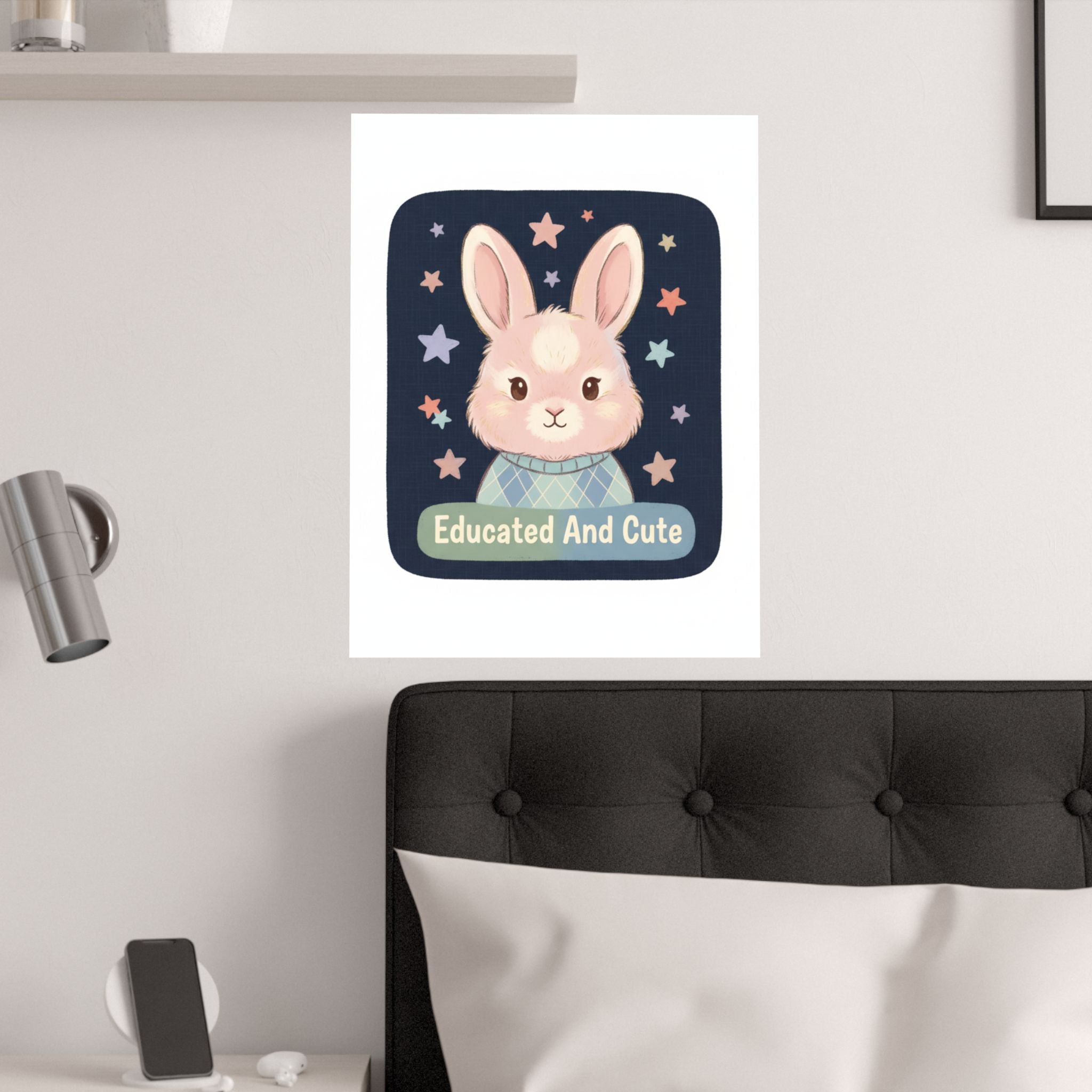 Educated and Cute Poster