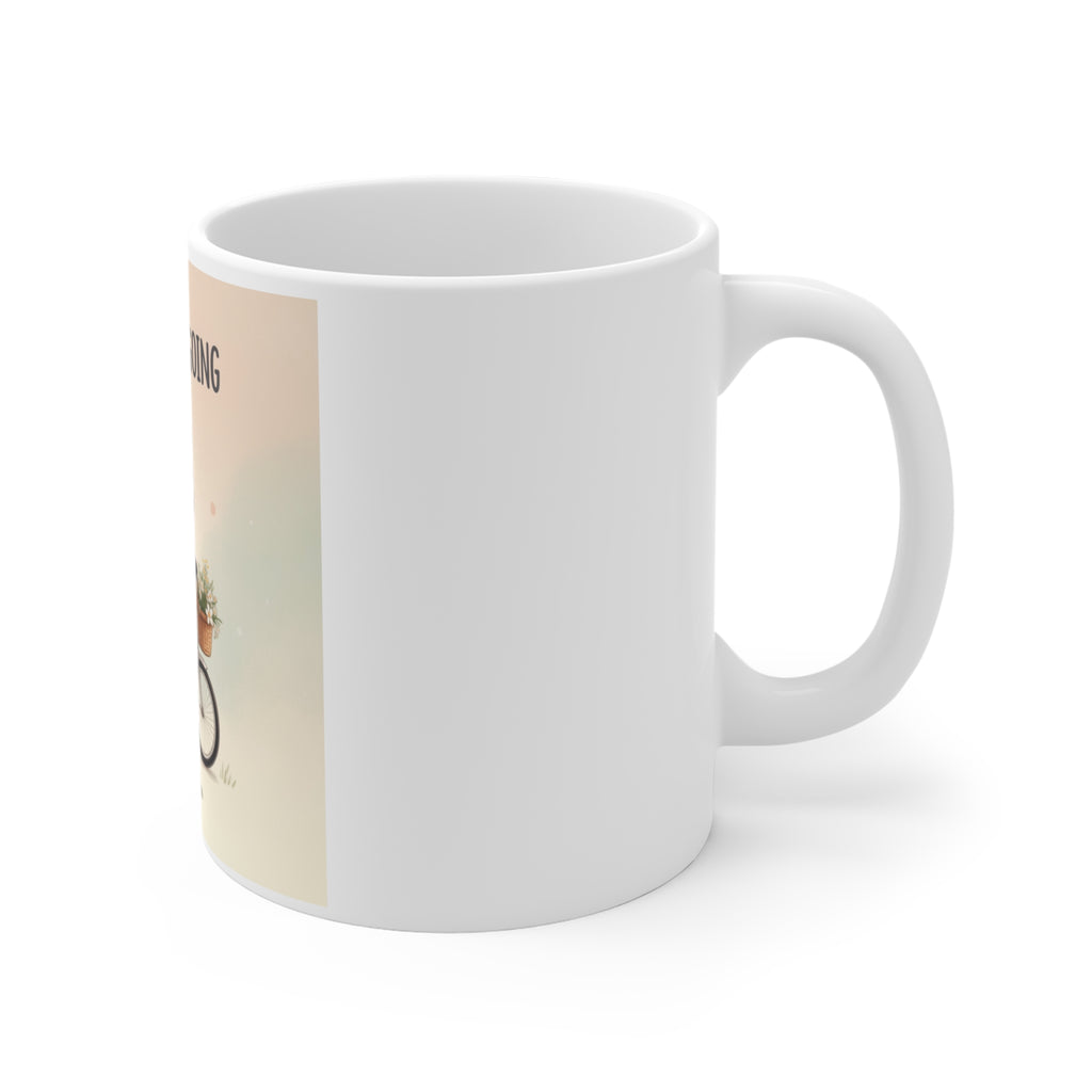 JUST KEEP GOING Mug 11oz