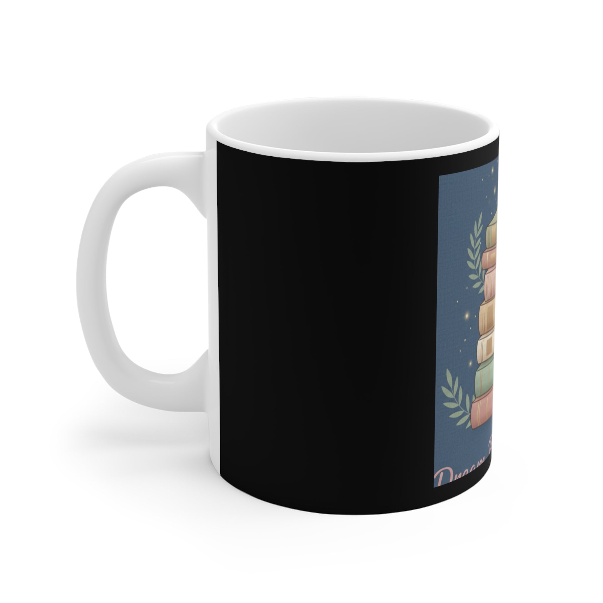 Butterfly Mug 11oz – Dream Big Study Hard