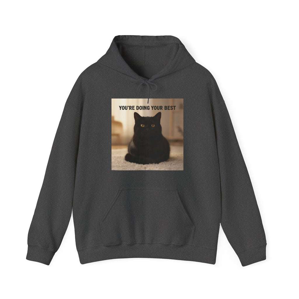 YOU’RE DOING YOUR BEST Cat Hoodie