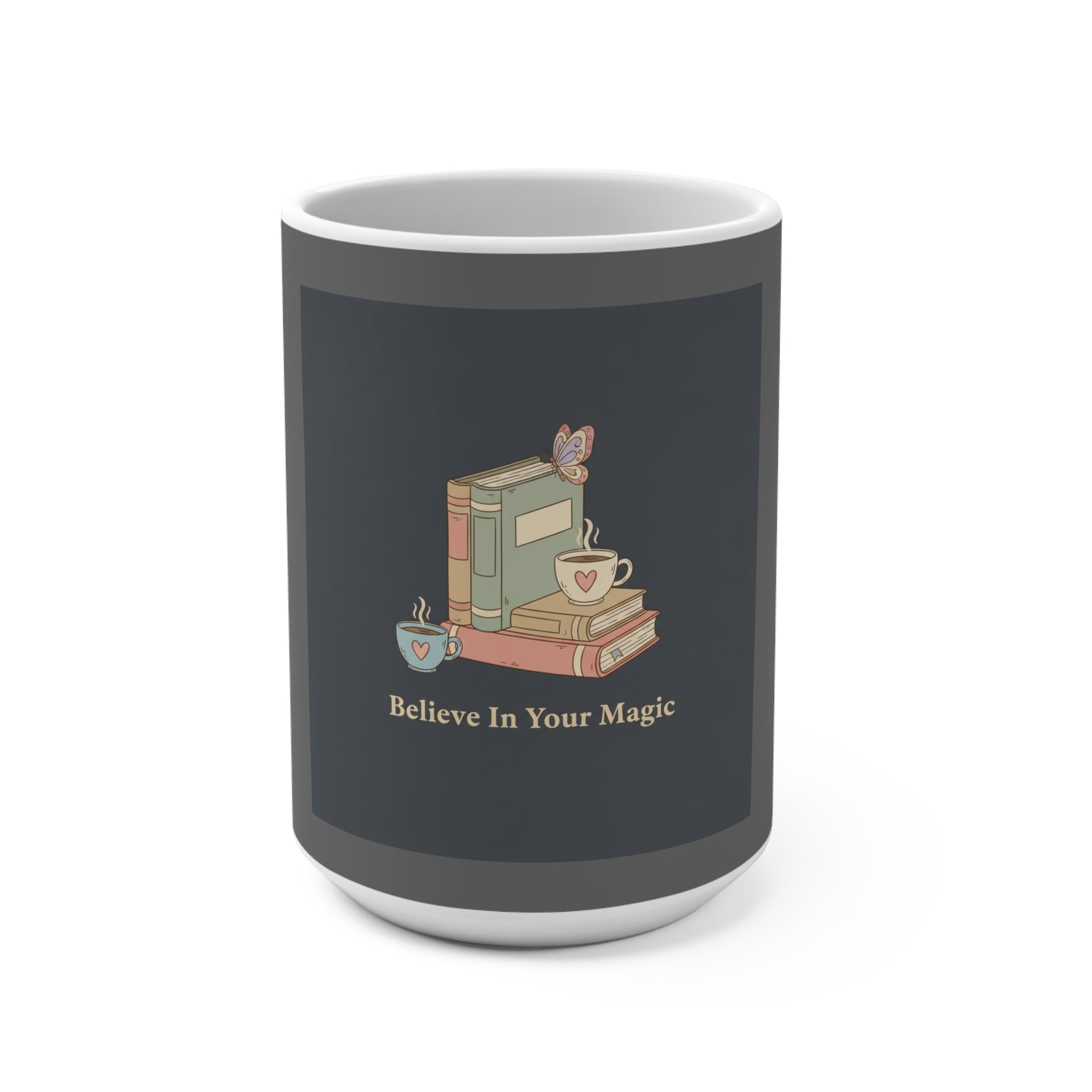 Butterfly Mug 15oz – Believe in Your Magic