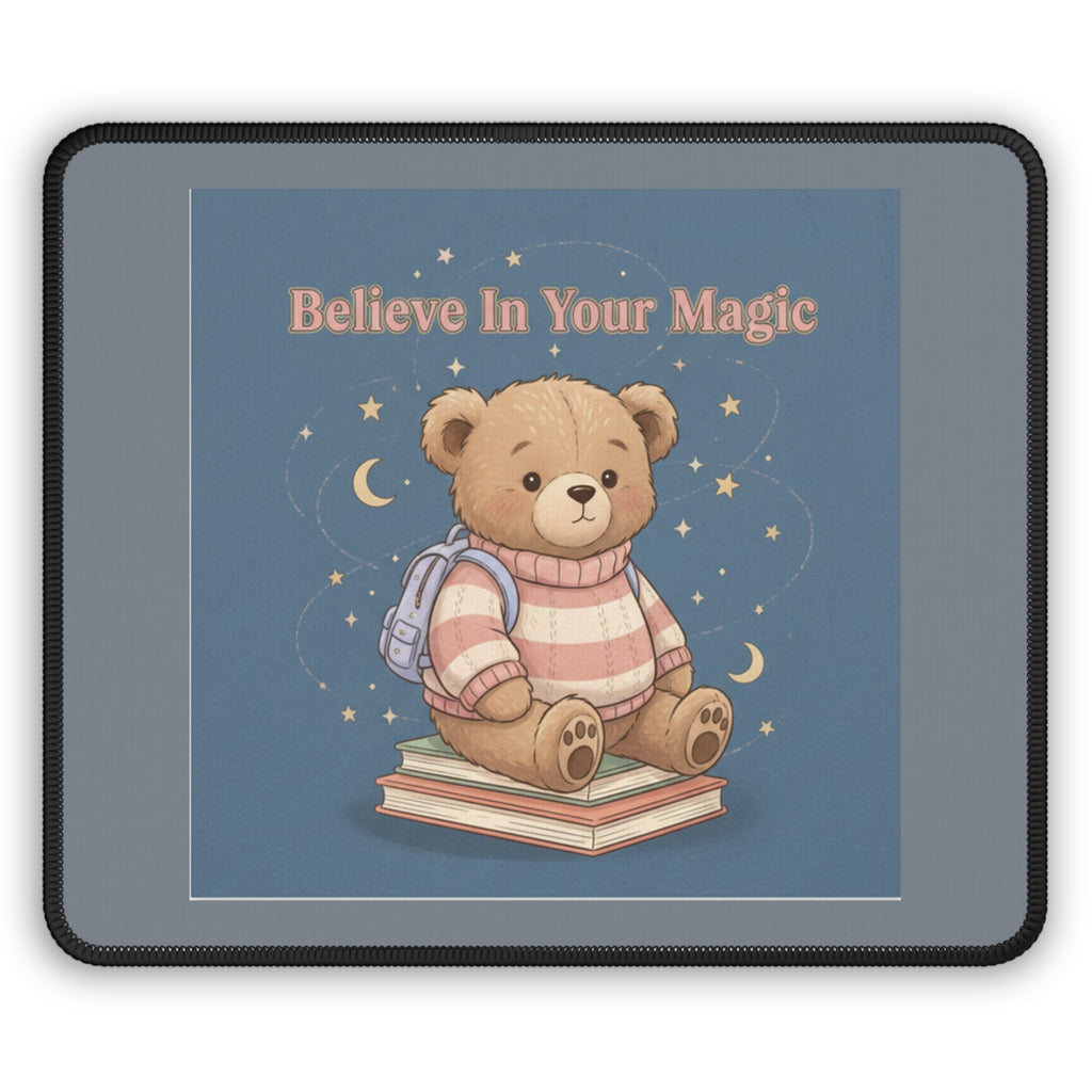 Bear Mouse Pad – Believe in Your Magic