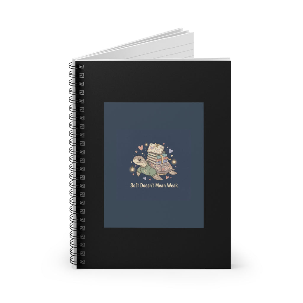 Soft Doesnt Mean Weak Turtle Spiral Notebook