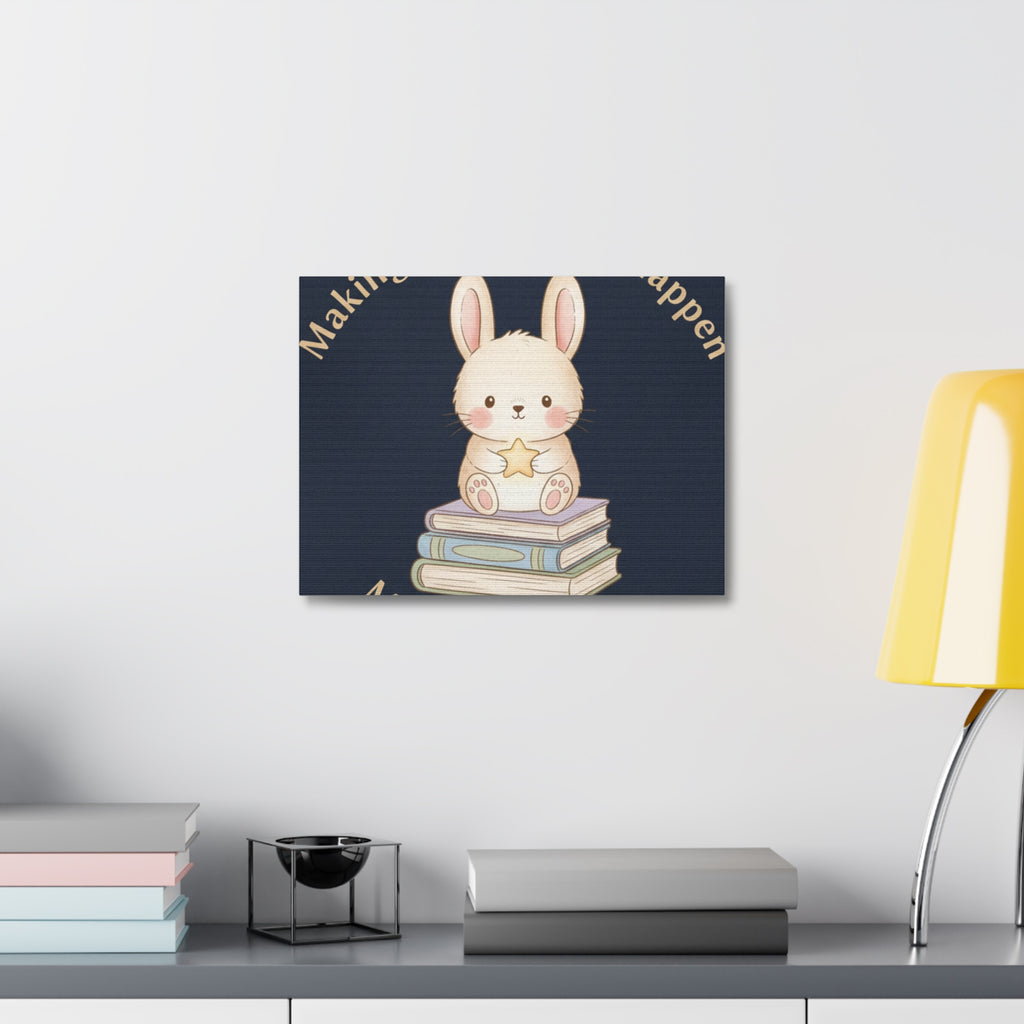 Bunny Canvas Print – Making My Dreams Happen Mamas Little Sta