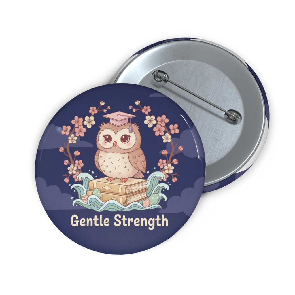 Owl Pin Button – Gentle Strength