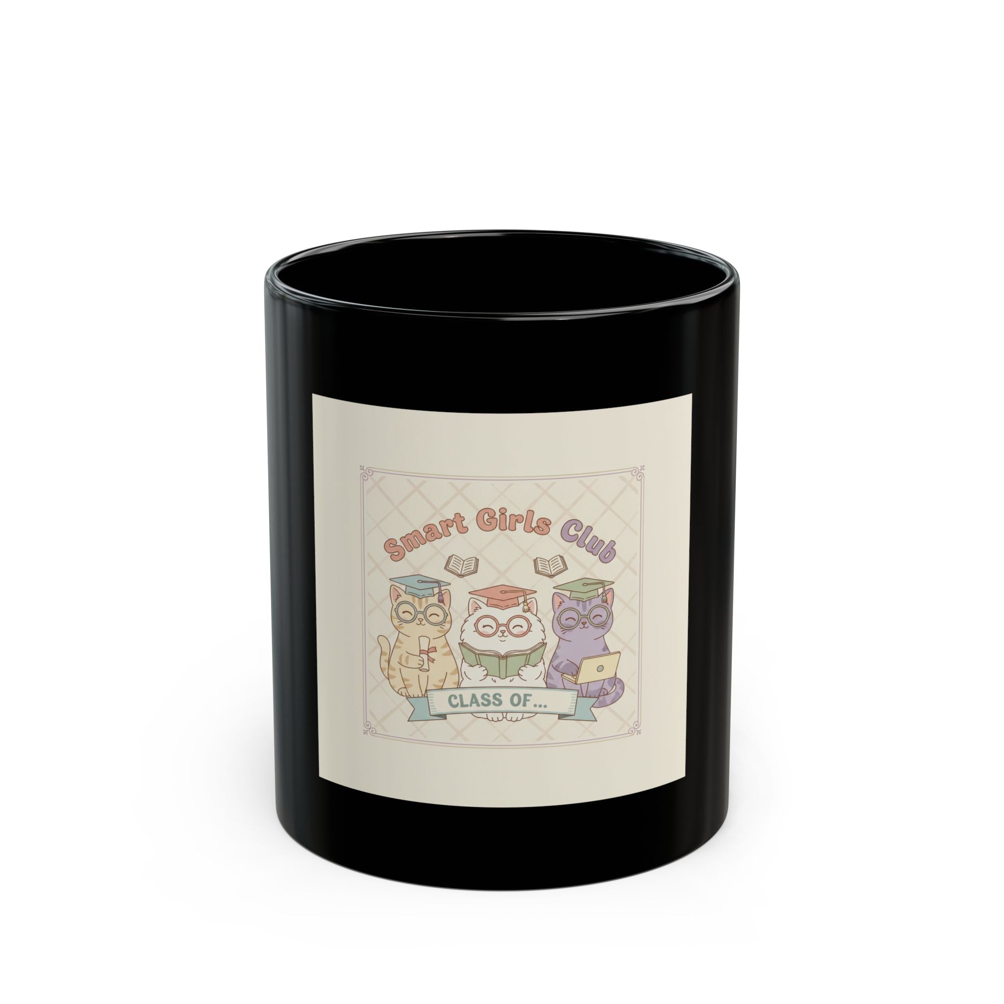 Smart Girls Club CLASS OF Cat Black Mug 11oz
