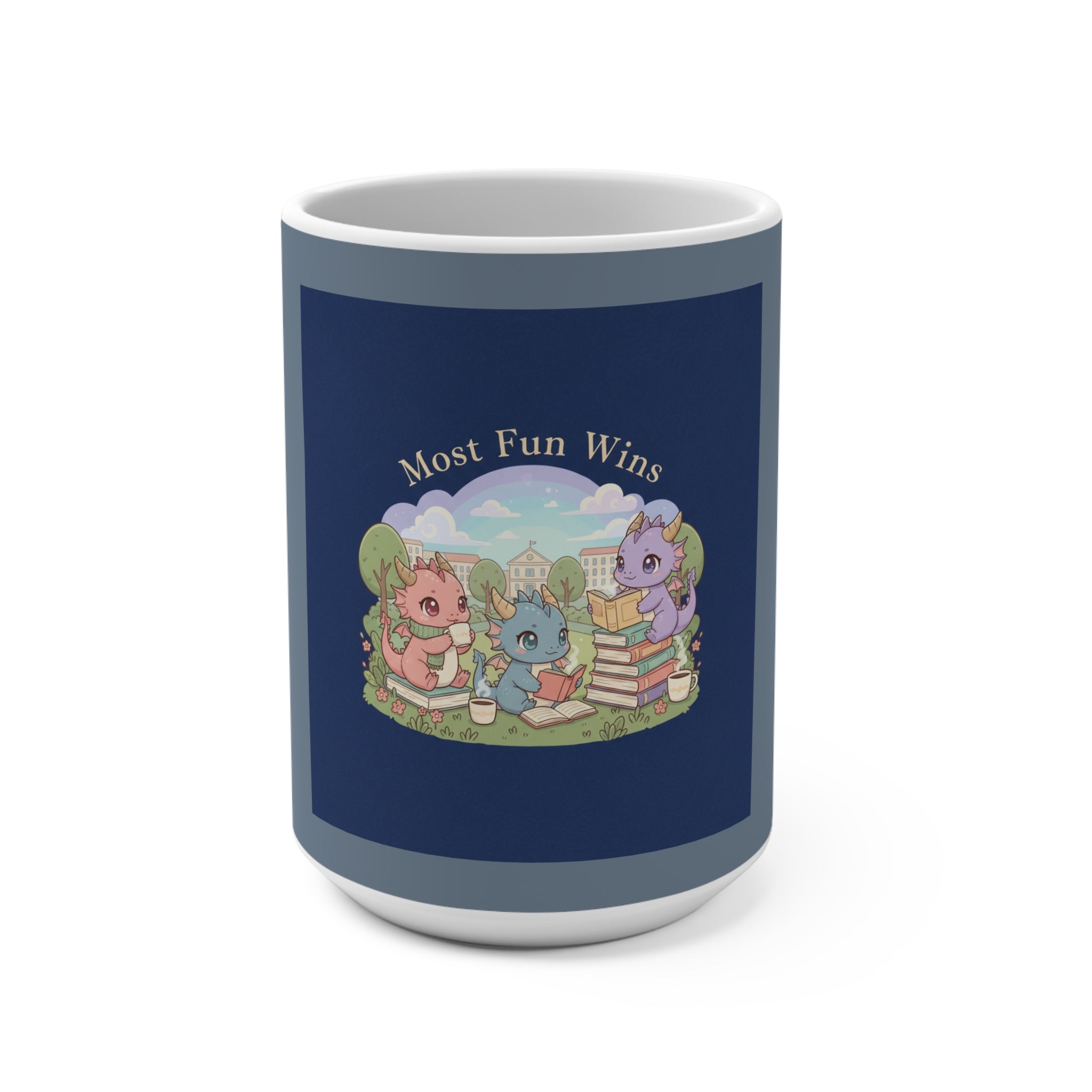 Baby Dragons Mug 15oz – Most Fun Wins