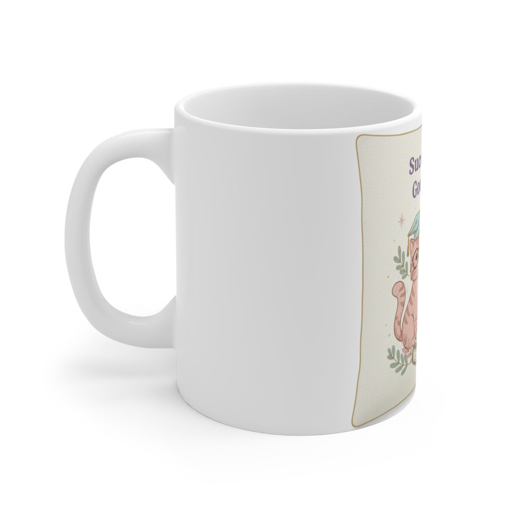 Success Looks Good On You Cat Mug 11oz