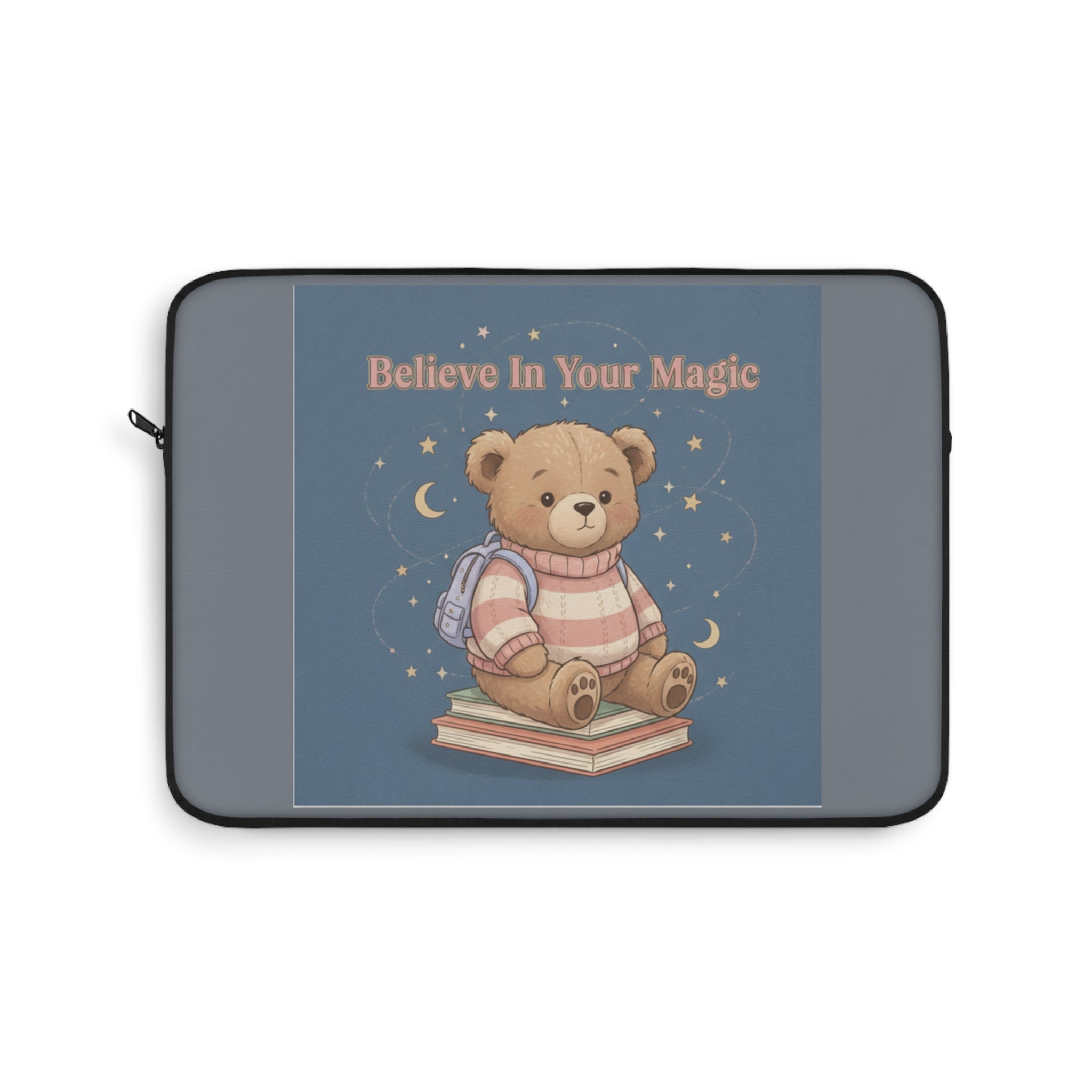 Bear Laptop Sleeve – Believe in Your Magic