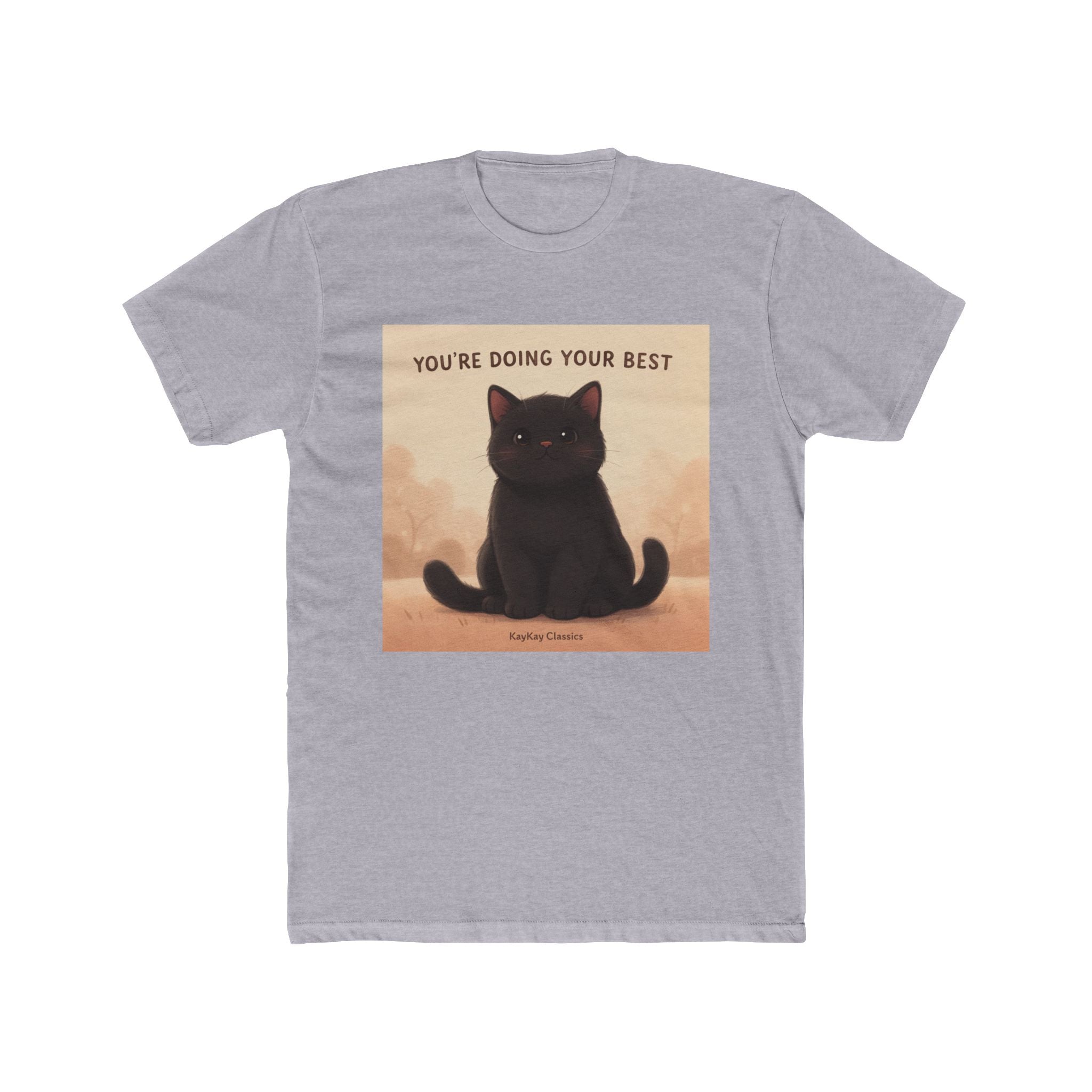 YOURE DOING YOUR BEST Cat Unisex Tee
