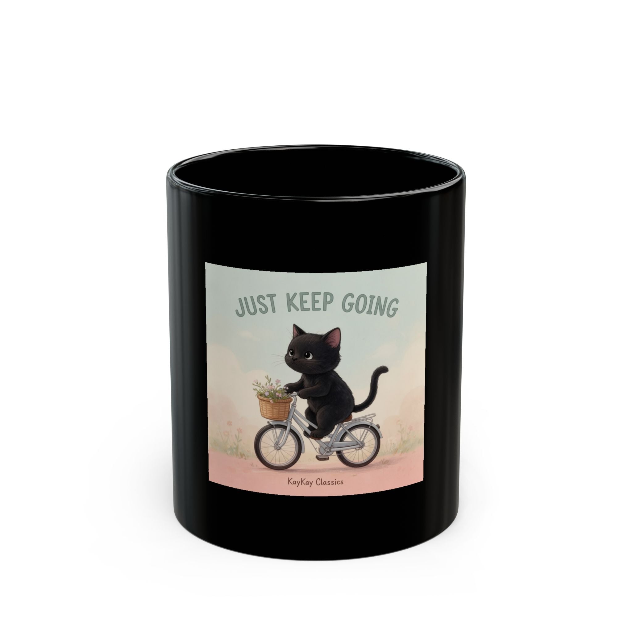 JUST KEEP GOING Black Mug