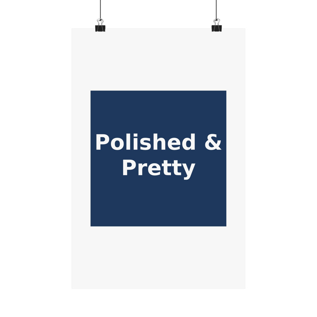 Polished & Pretty - KayKay Poster