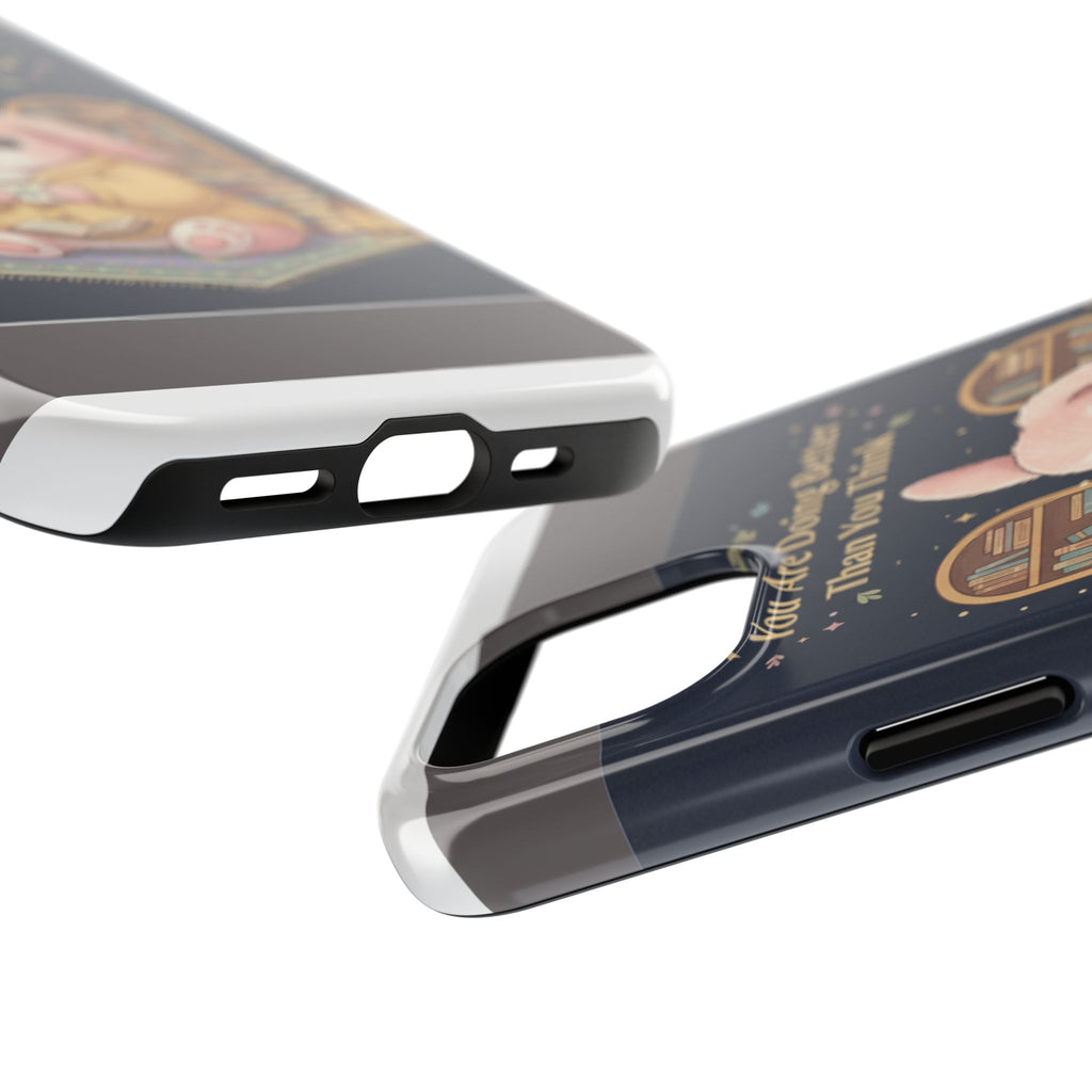 Bunny Tough Phone Case – You Are Doing Better Than You Think