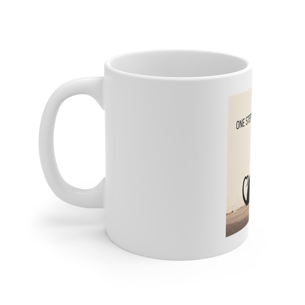 ONE STEP AT A TIME Mug 11oz