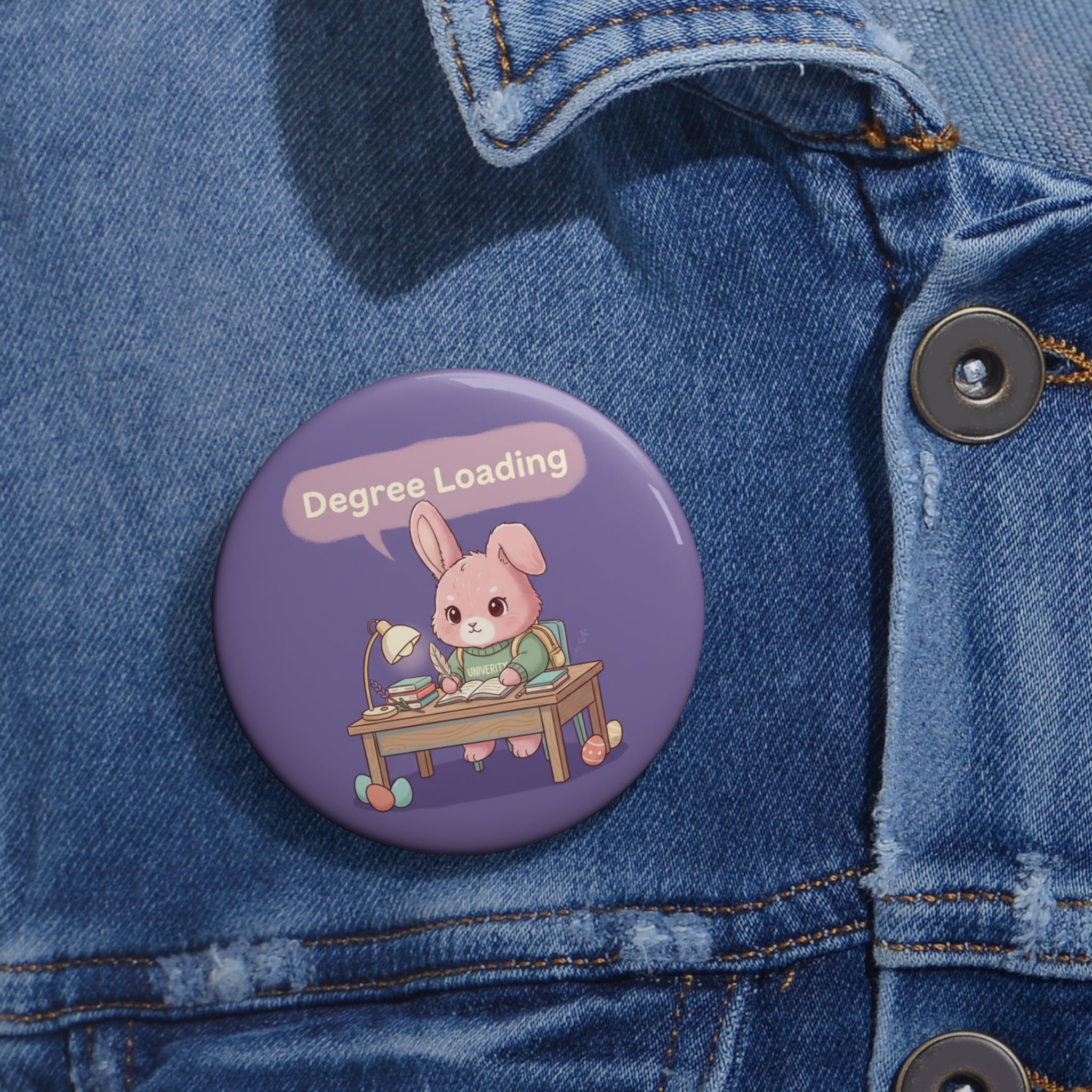 Bunny Pin Button – Degree Loading