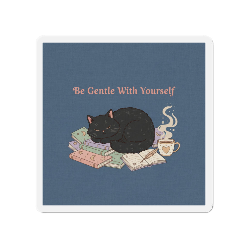 Black Cat Die-Cut Magnet – Be Gentle With Yourself