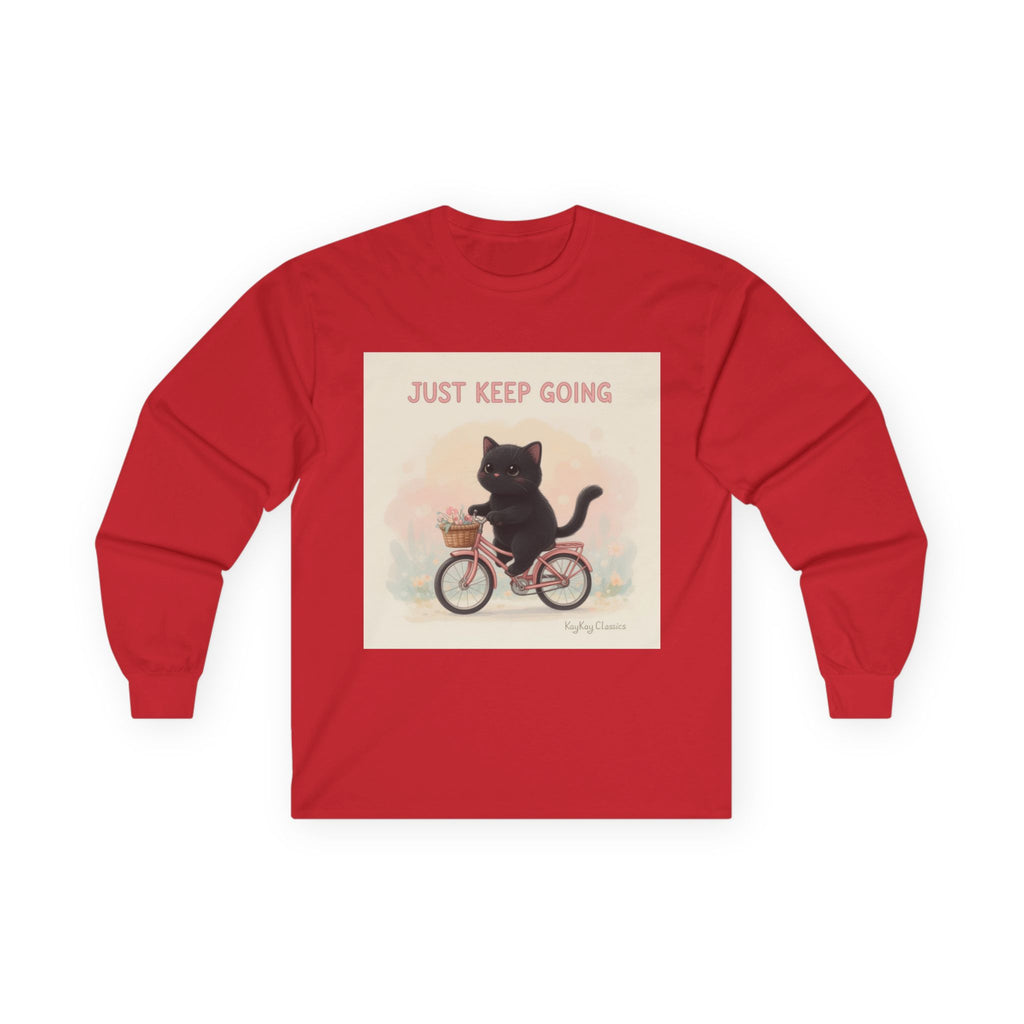 JUST KEEP GOING Long Sleeve Tee