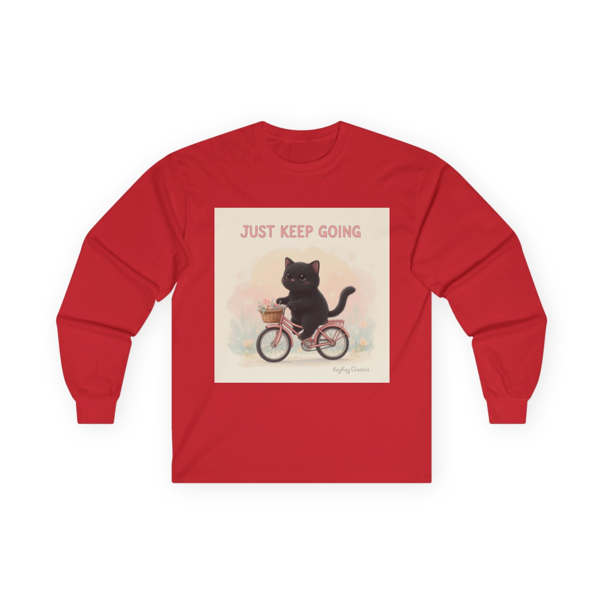 JUST KEEP GOING Long Sleeve Tee
